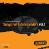 Chord Magazine presents: Songs For Future Leaders Vol. 1 cover